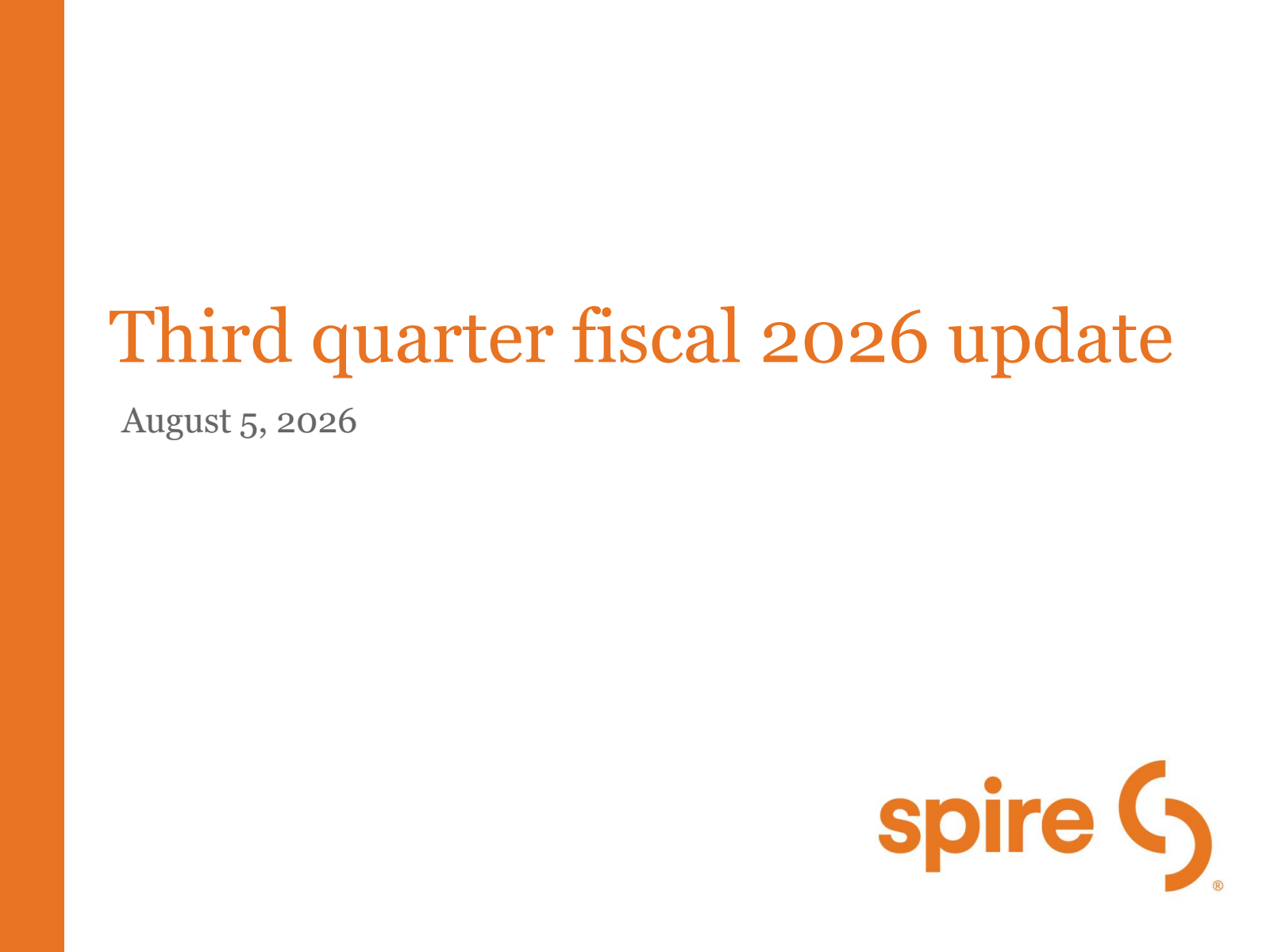 Spire's Q3 2026 Slide Deck