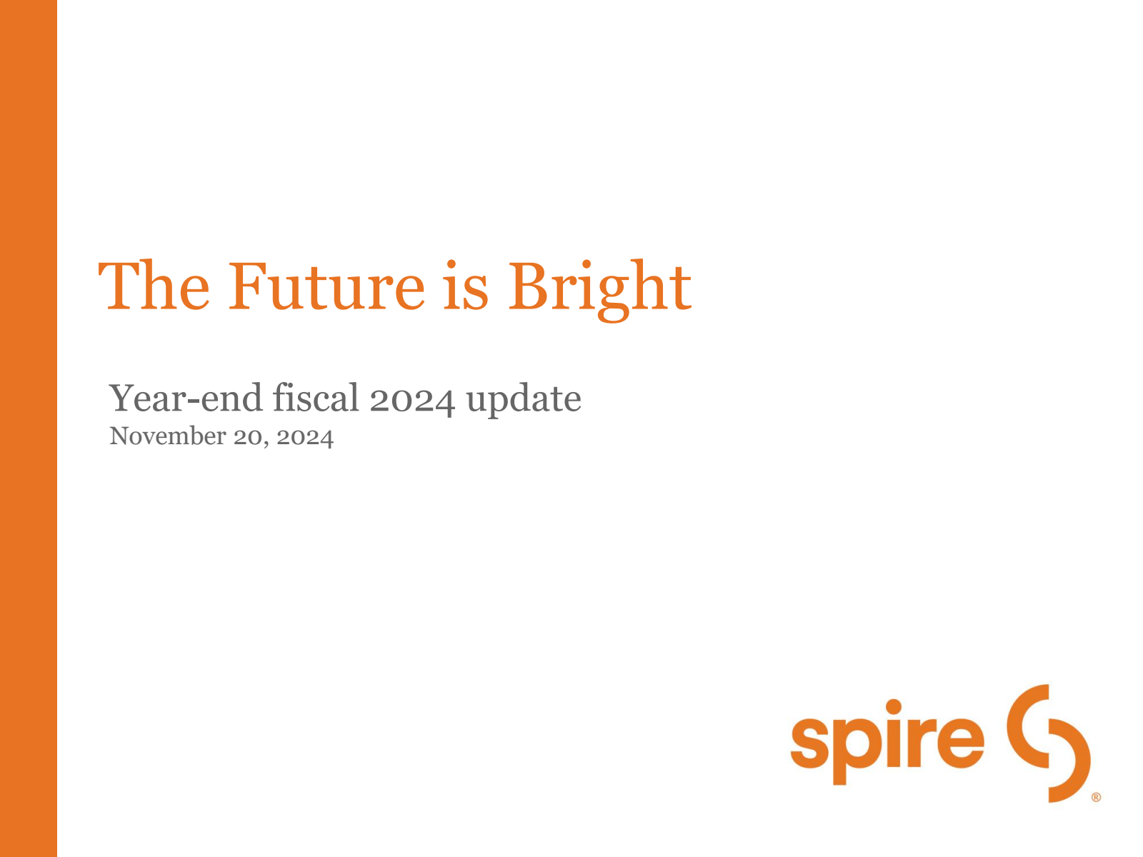 Spire's Q4 2024 Slide Deck