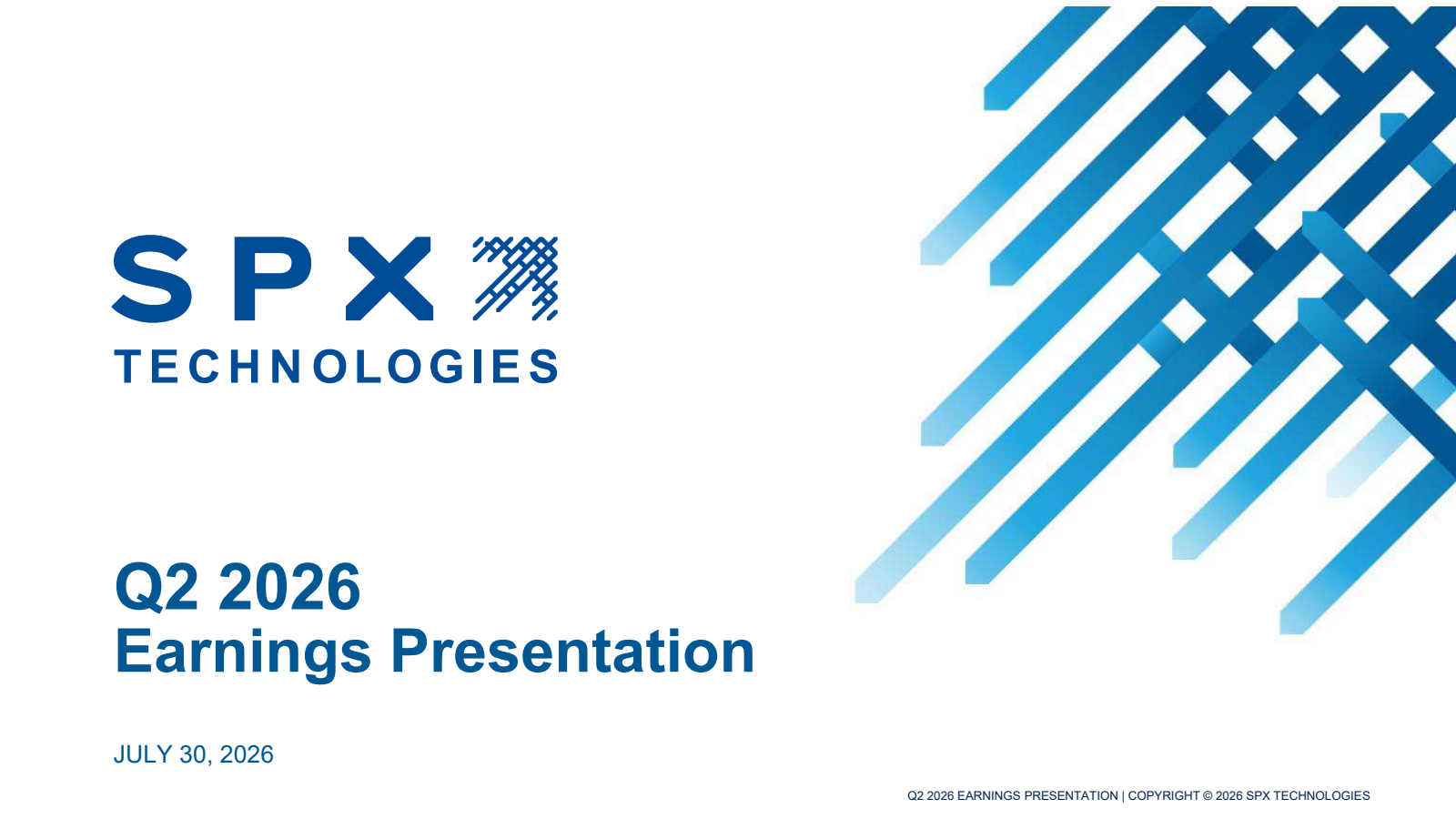 SPX Technologies' Q2 2026 Slide Deck