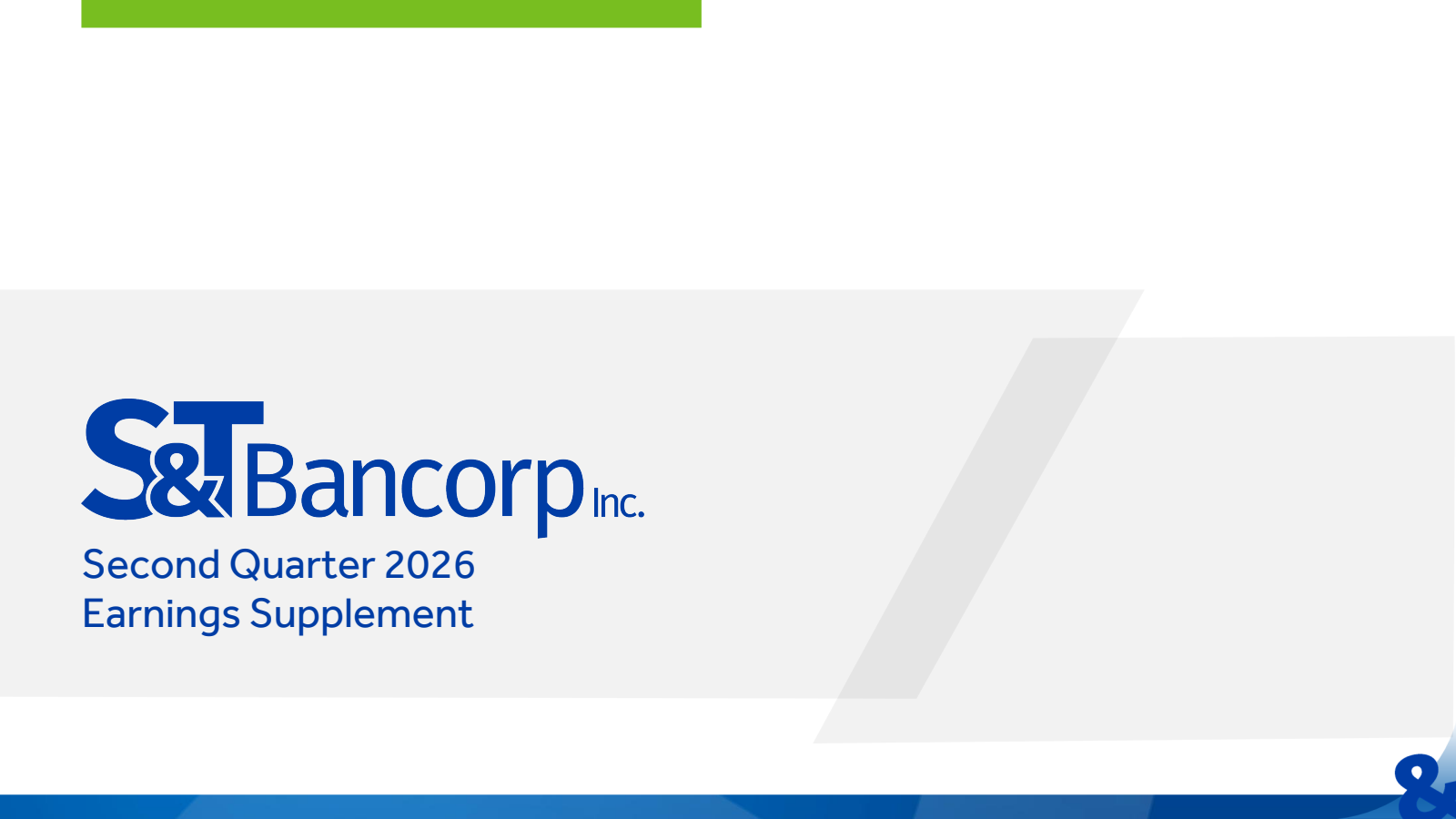 S&T Bancorp's Q2 2026 Slide Deck