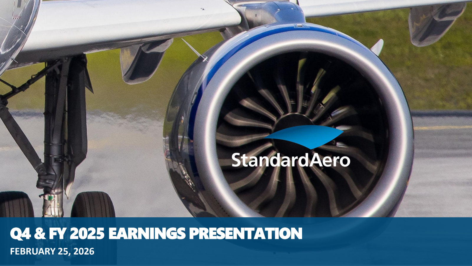 StandardAero's Q4 2025 Slide Deck