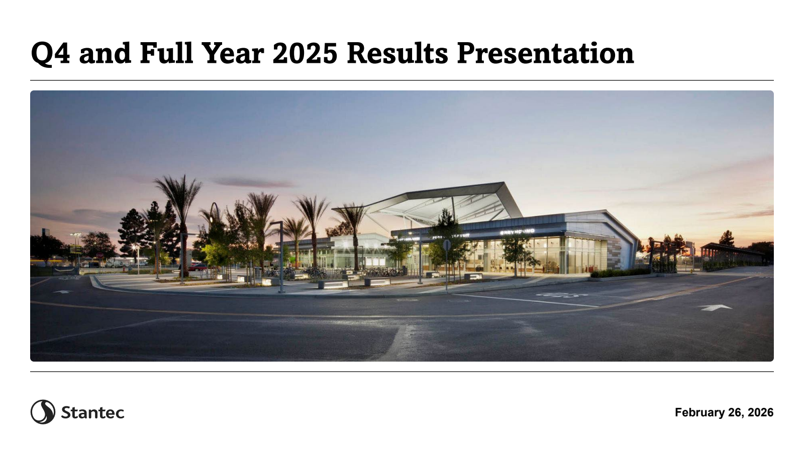 Stantec's Q4 2025 Slide Deck
