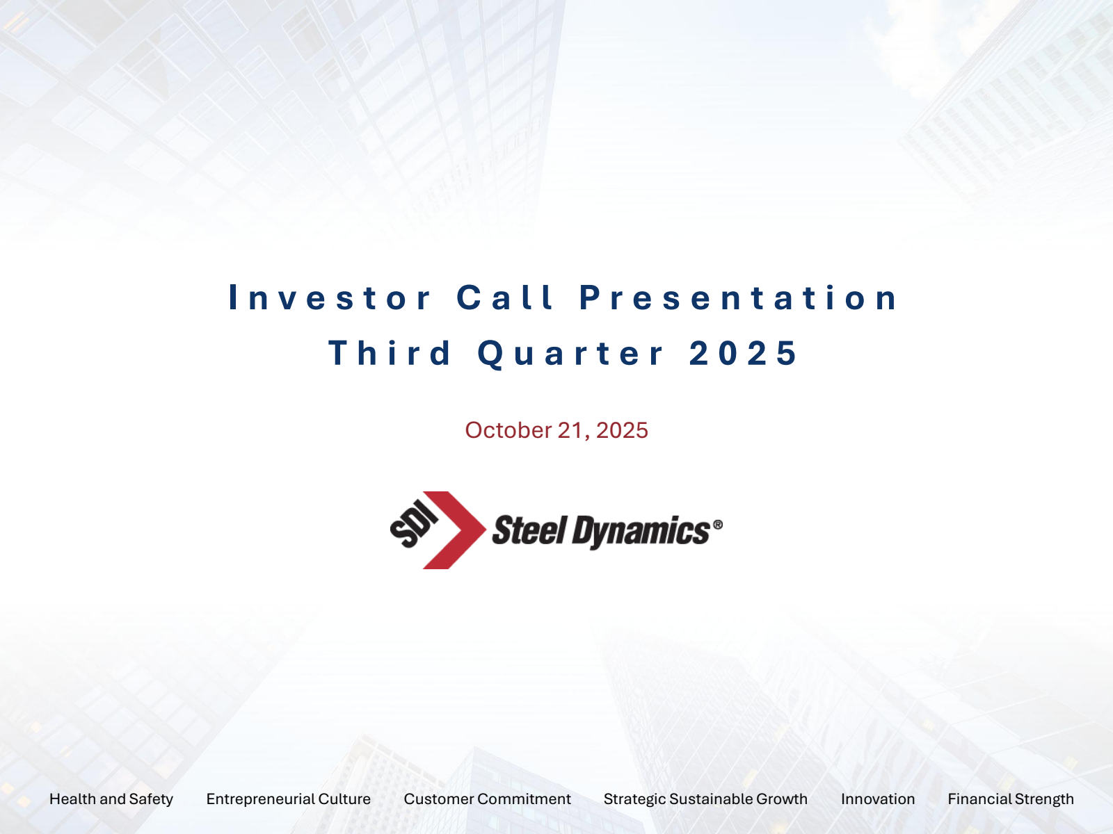 Steel Dynamics' Q3 2025 Slide Deck