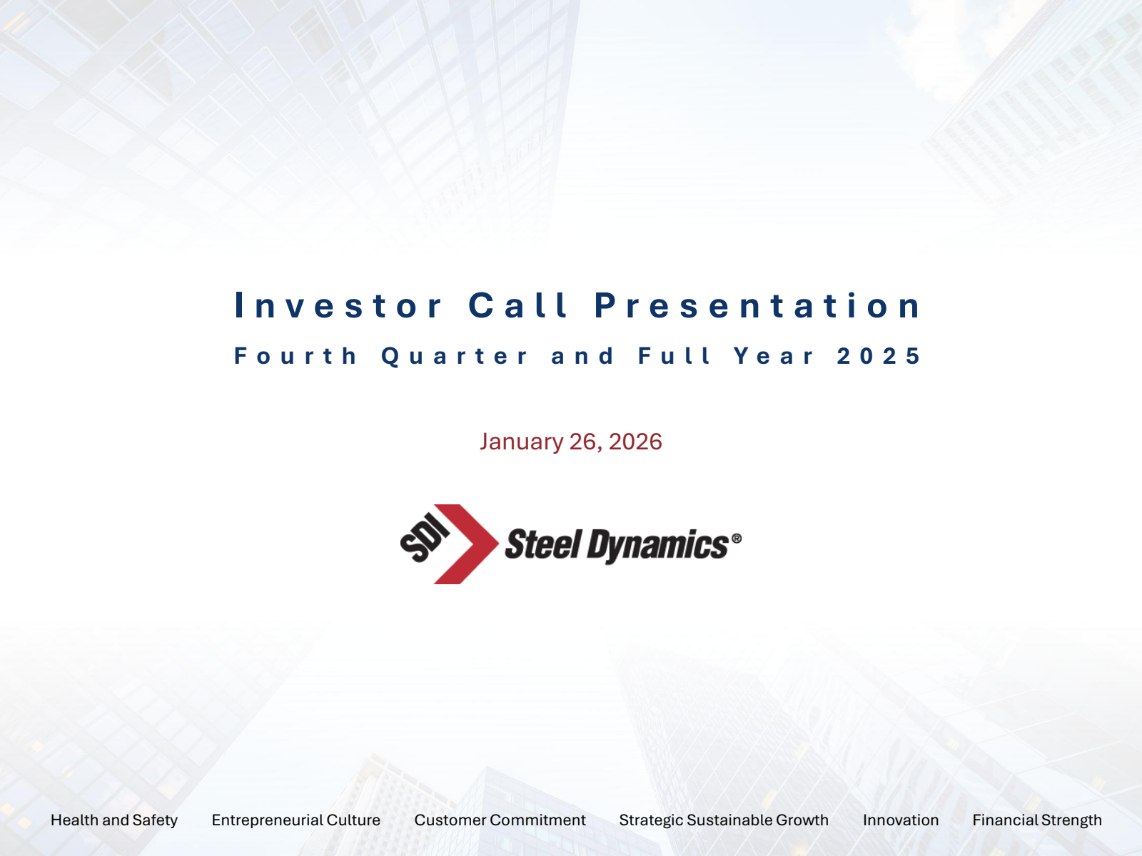 Steel Dynamics' Q4 2025 Slide Deck