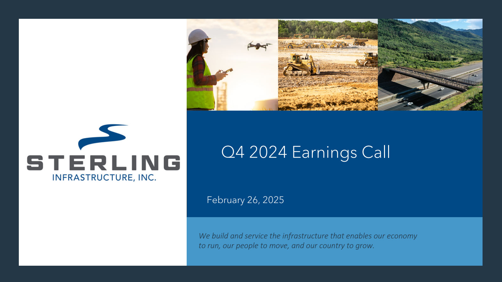 Sterling Infrastructure's Q4 2024 Slide Deck