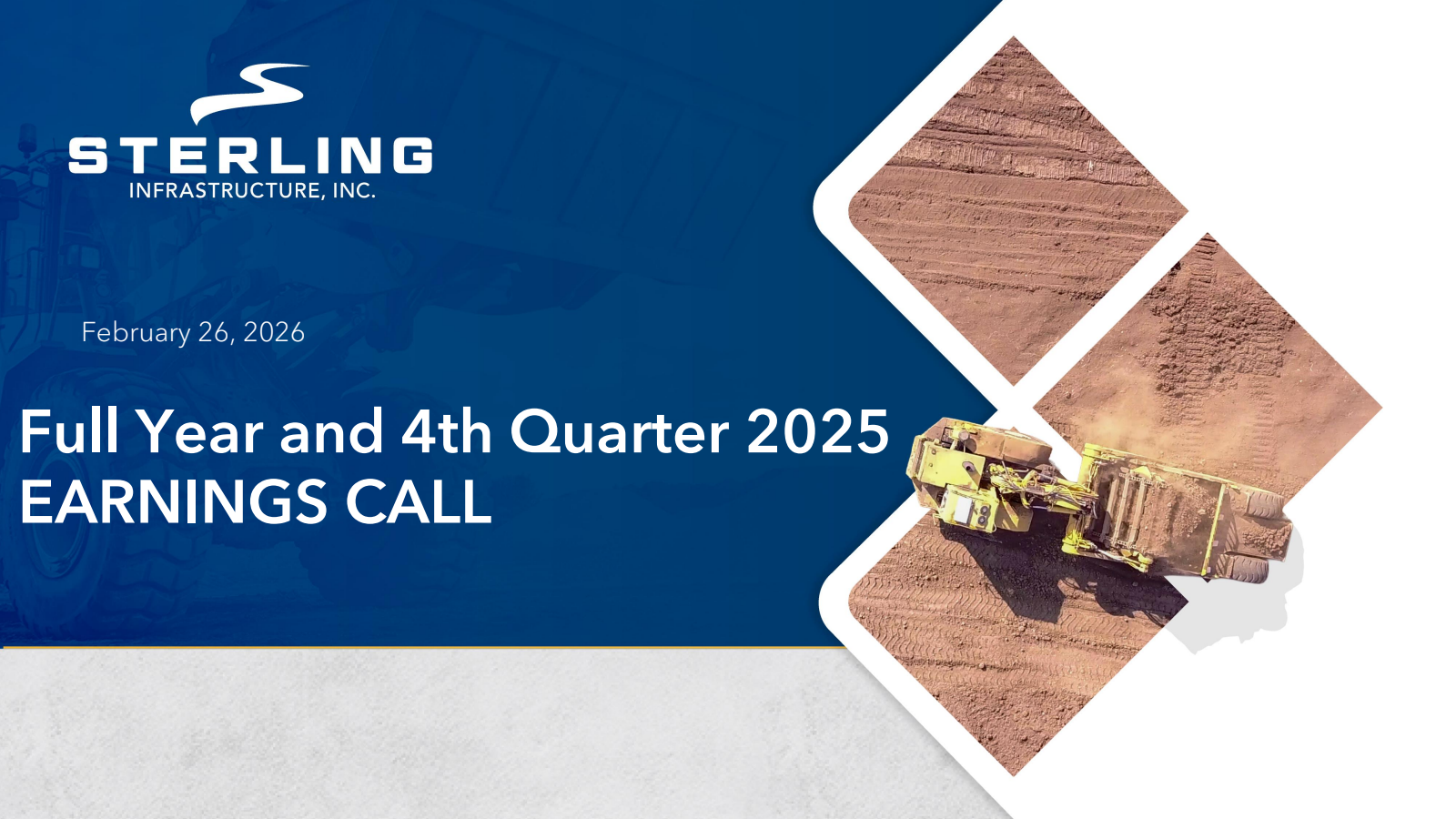 Sterling Infrastructure's Q4 2025 Slide Deck