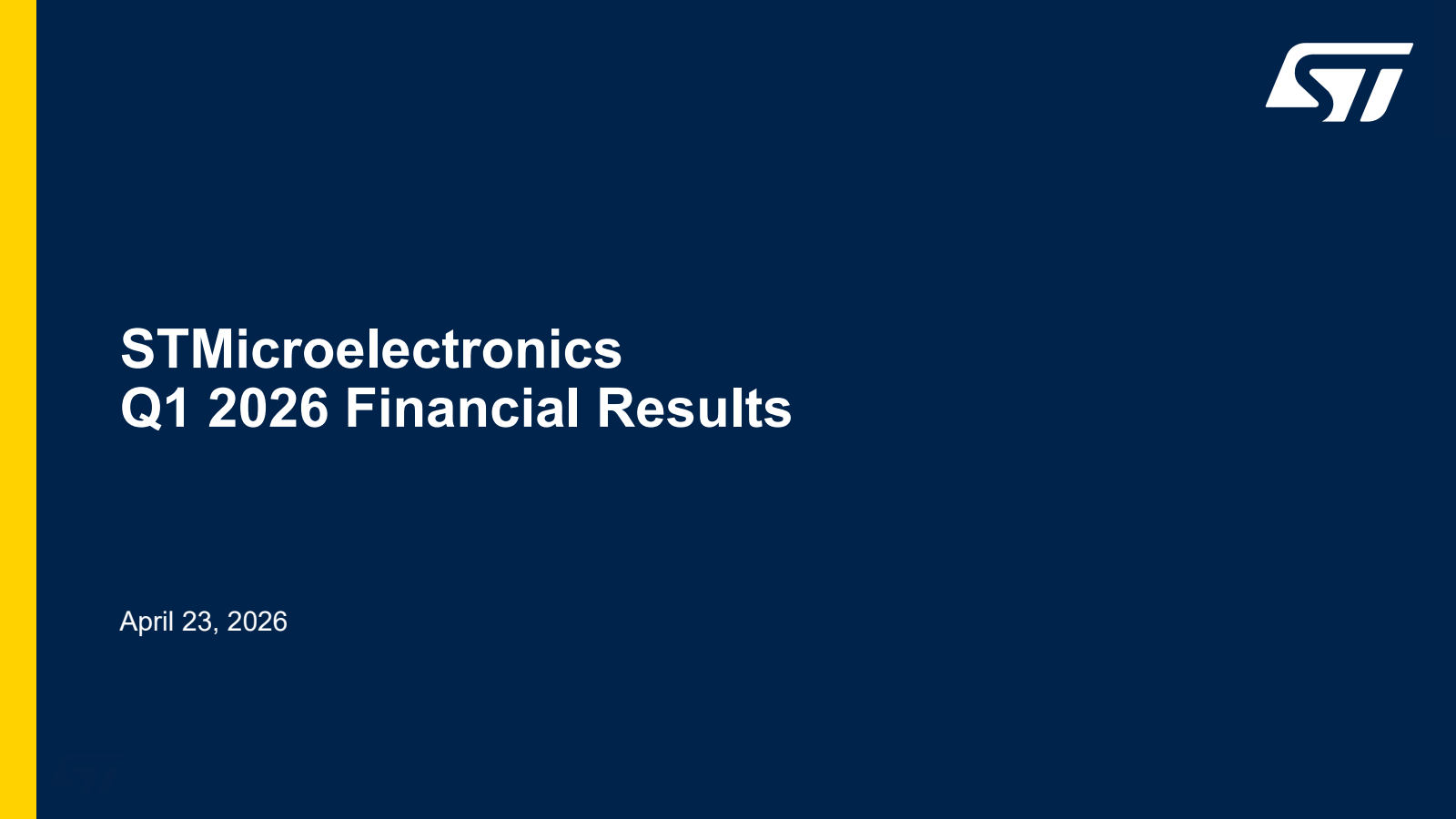 STMicroelectronics' Q1 2026 Slide Deck