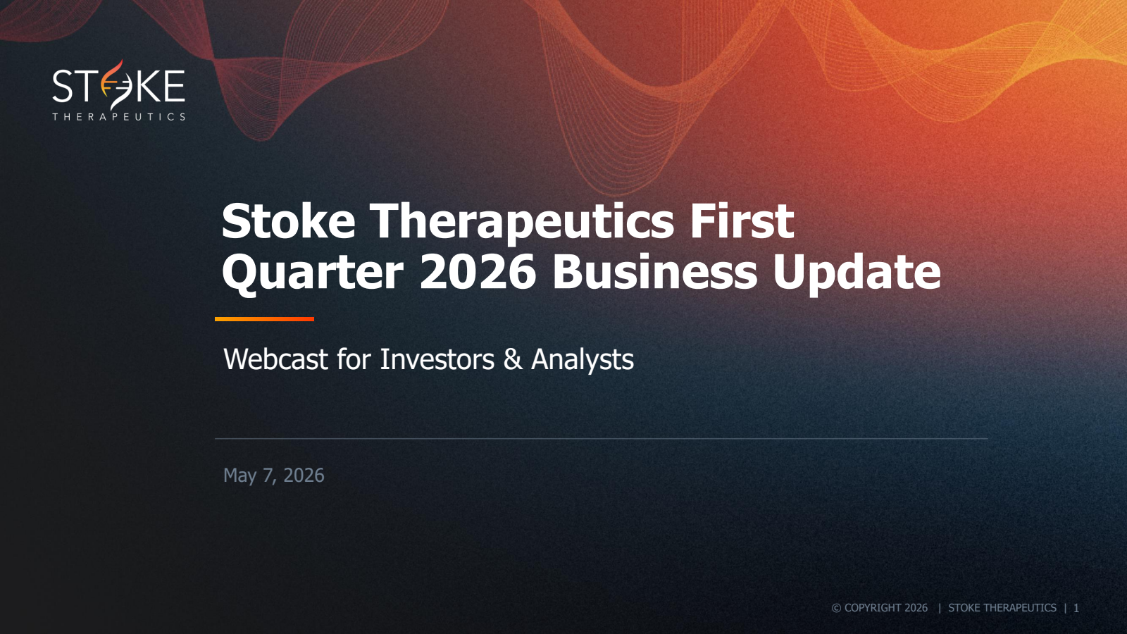 Stoke Therapeutics' Q1 2026 Slide Deck