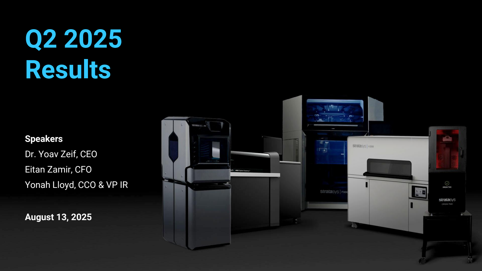 Stratasys' Q2 2025 Slide Deck