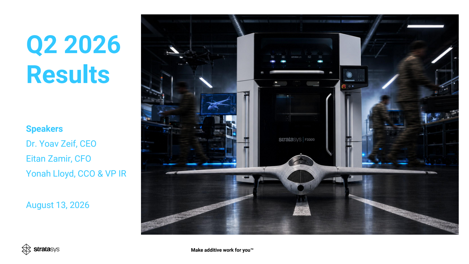 Stratasys' Q2 2026 Slide Deck