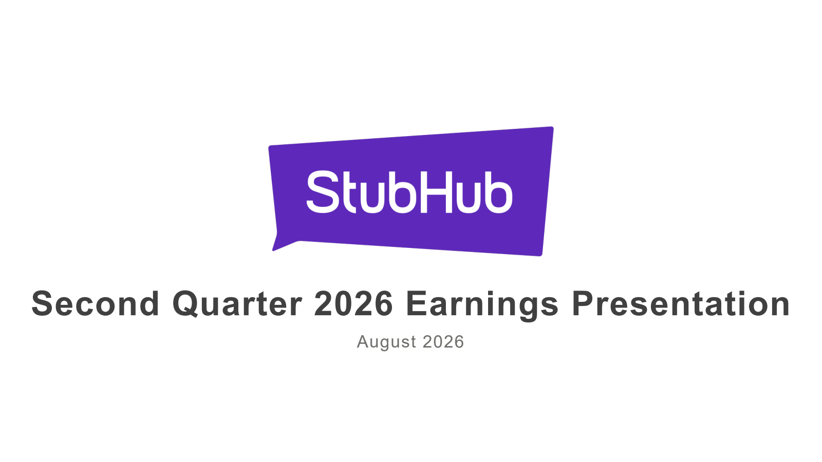 STUB's Q2 2026 Slide Deck