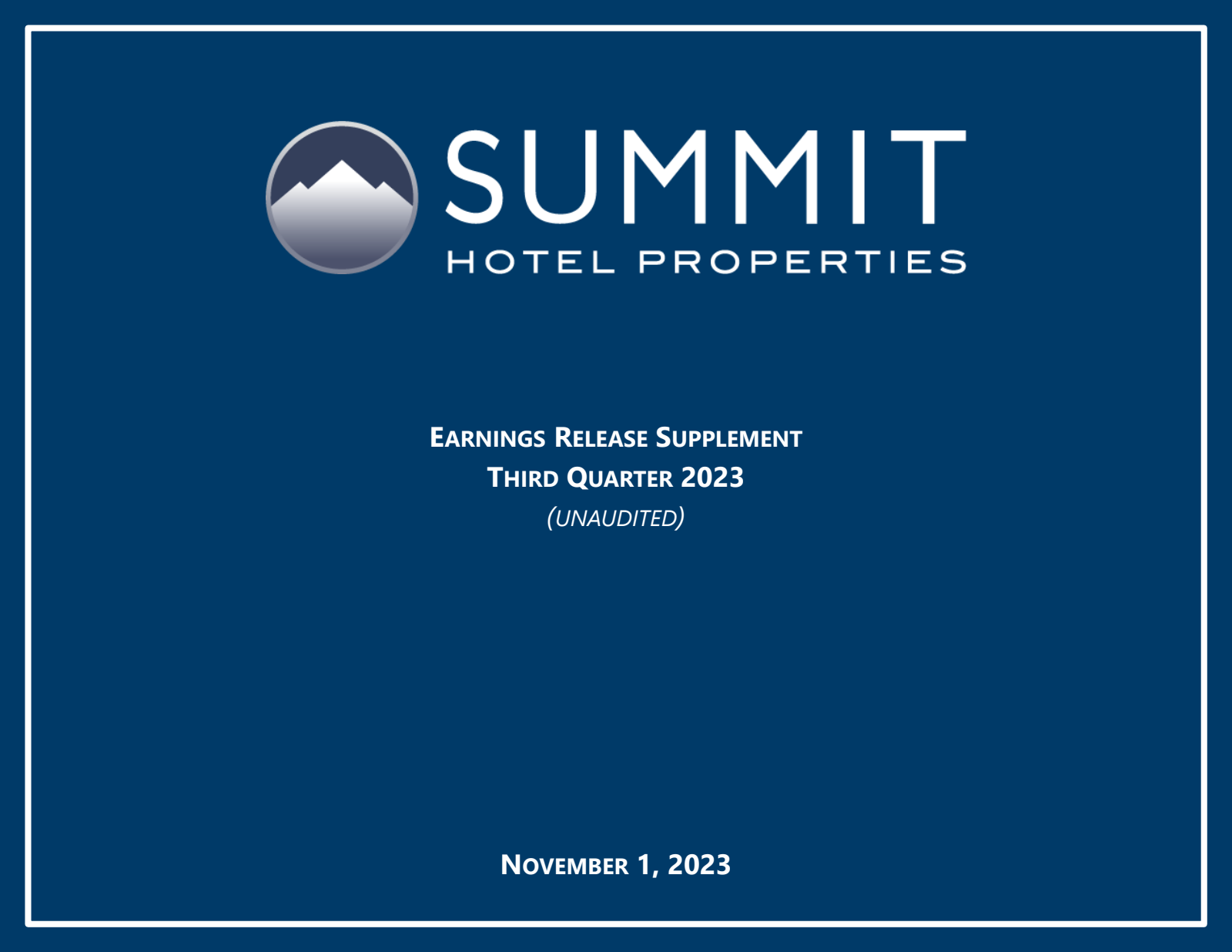 Summit Hotel Properties' Q3 2023 Slide Deck