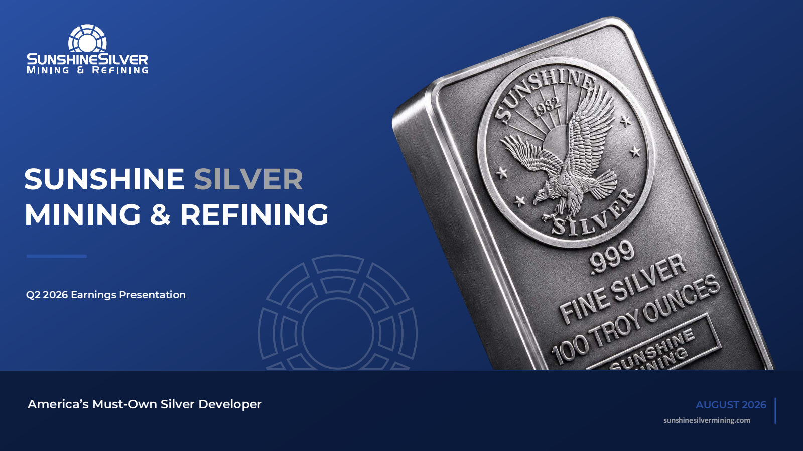 Sunshine Silver Mining & Refining's Q2 2026 Slide Deck