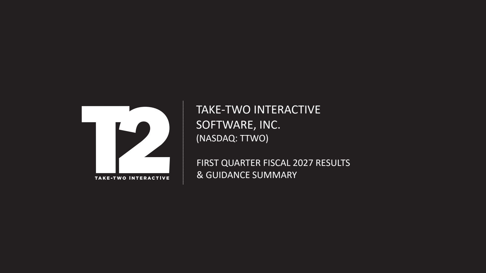 Take-Two Interactive Software's Q1 2027 Slide Deck