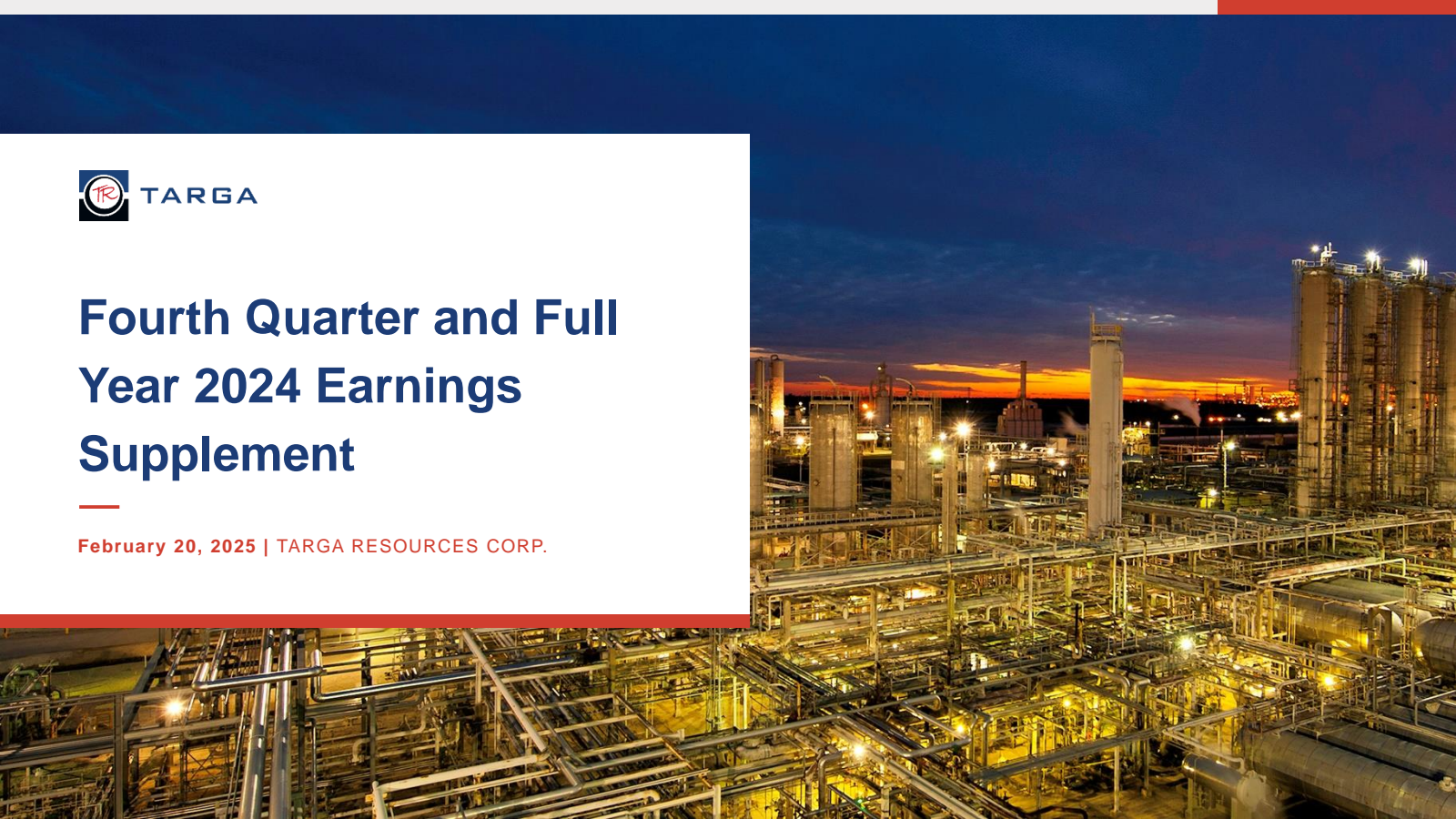 Targa Resources' Q4 2024 Slide Deck