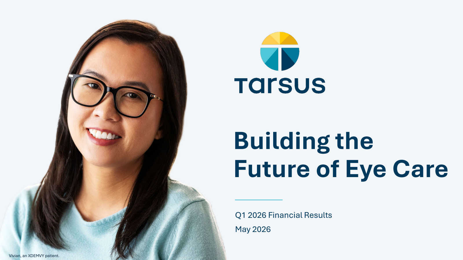 Tarsus Pharmaceuticals' Q1 2026 Slide Deck