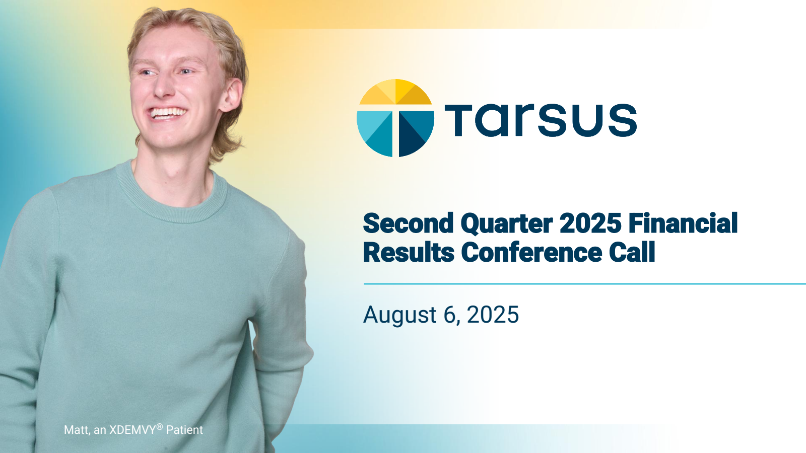 Tarsus Pharmaceuticals' Q2 2025 Slide Deck