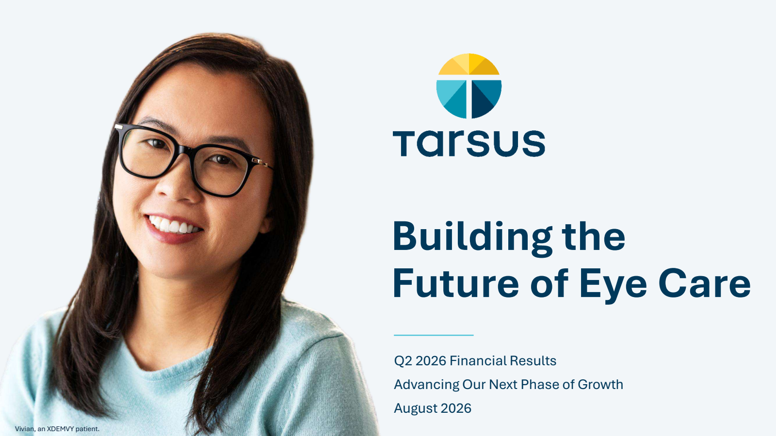 Tarsus Pharmaceuticals' Q2 2026 Slide Deck