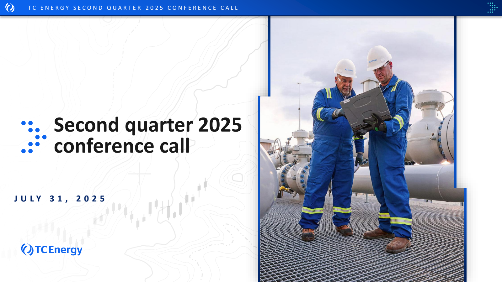 TC Energy's Q2 2025 Slide Deck