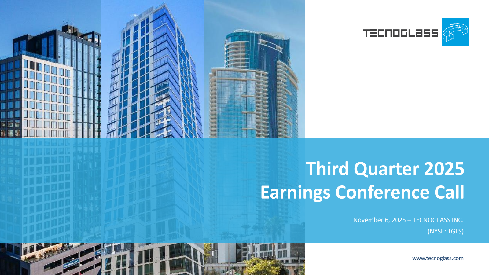 Tecnoglass' Q3 2025 Slide Deck
