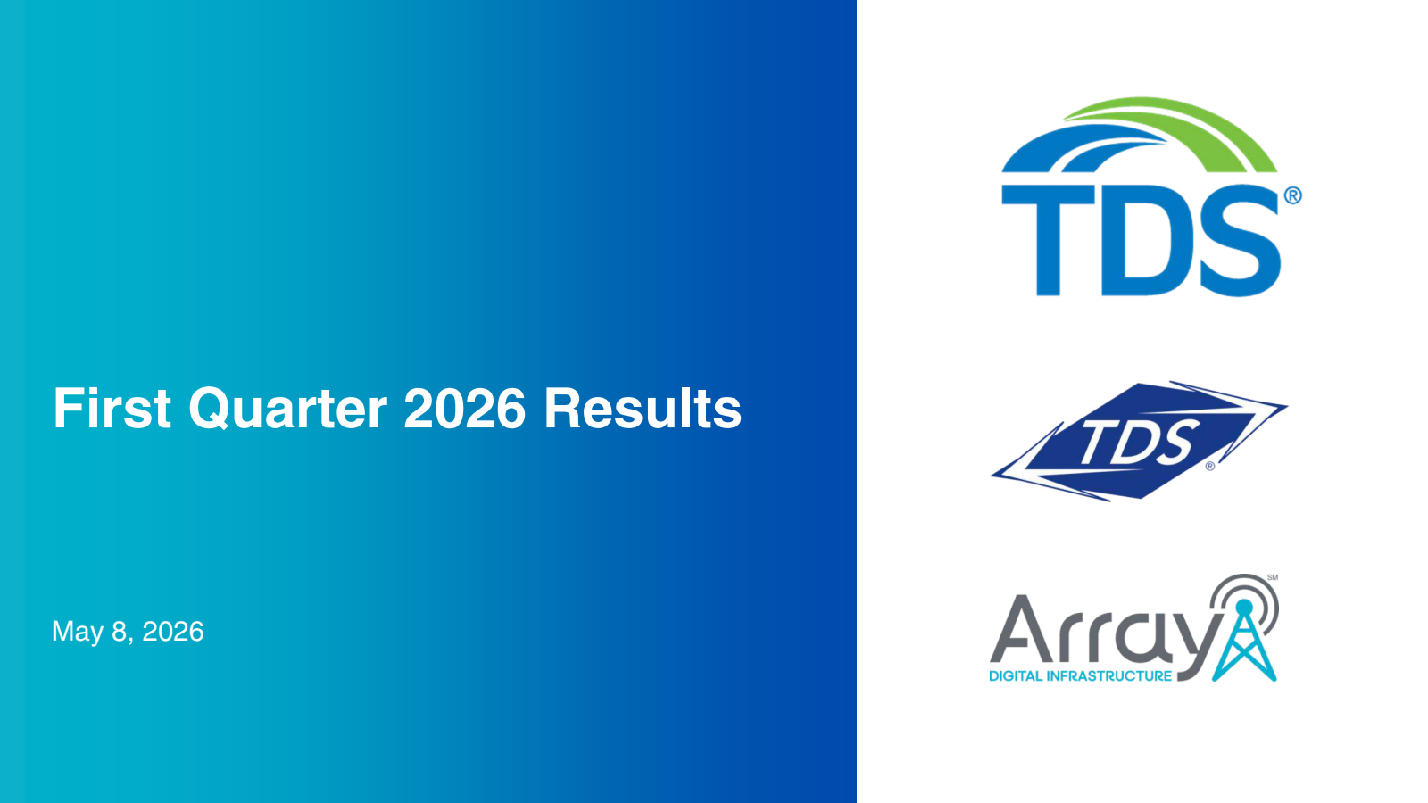 Telephone and Data Systems' Q1 2026 Slide Deck