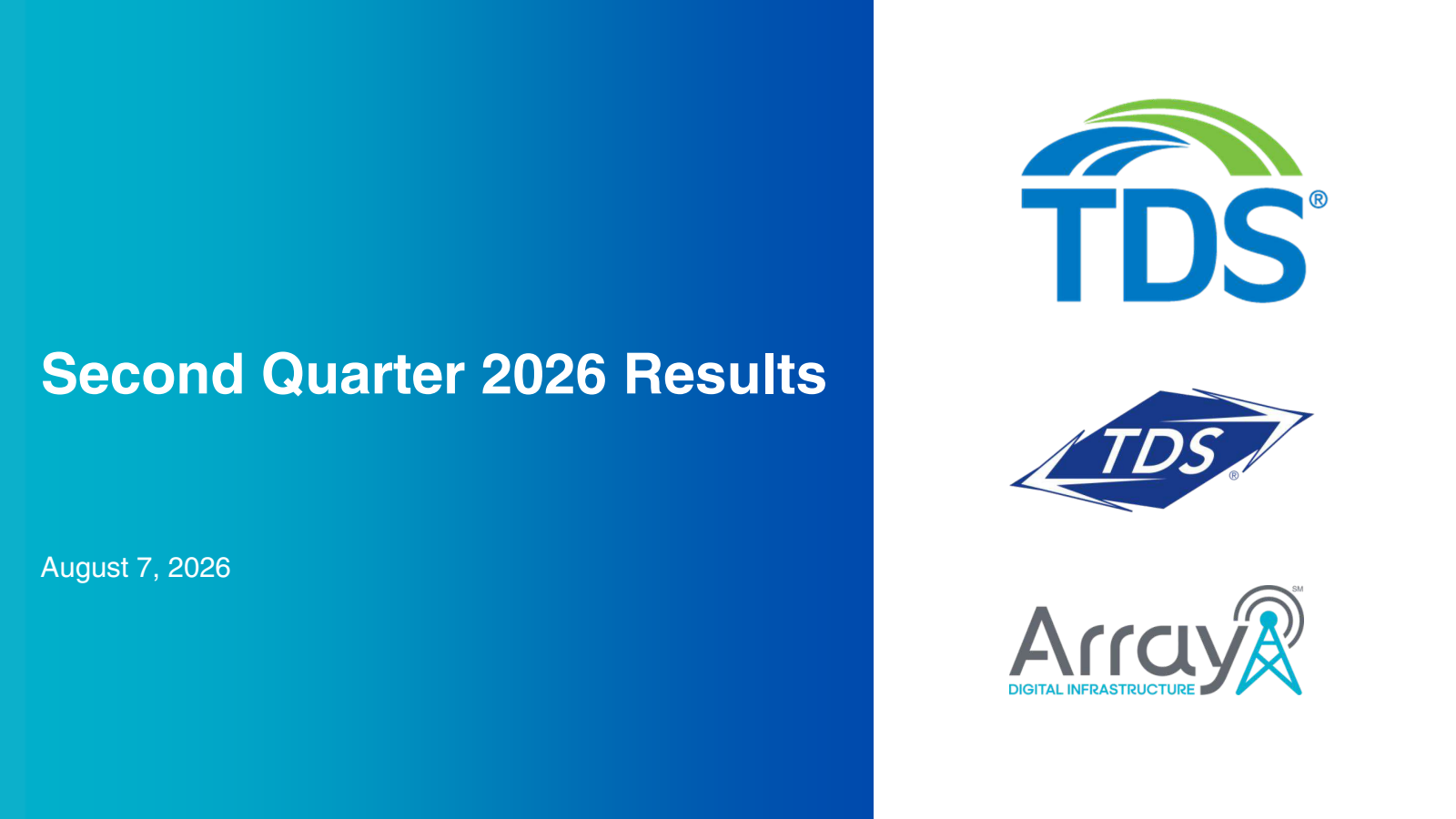 Telephone and Data Systems' Q2 2026 Slide Deck