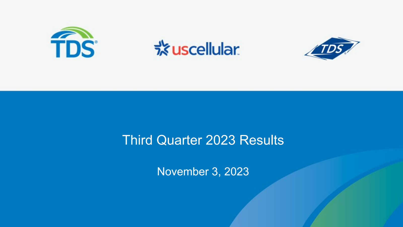 Telephone and Data Systems' Q3 2023 Slide Deck