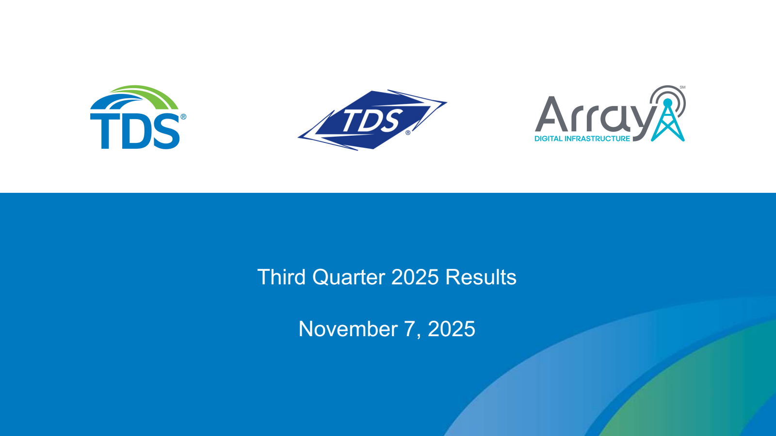 Telephone and Data Systems' Q3 2025 Slide Deck