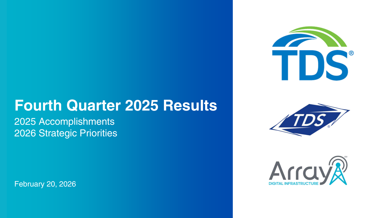 Telephone and Data Systems' Q4 2025 Slide Deck
