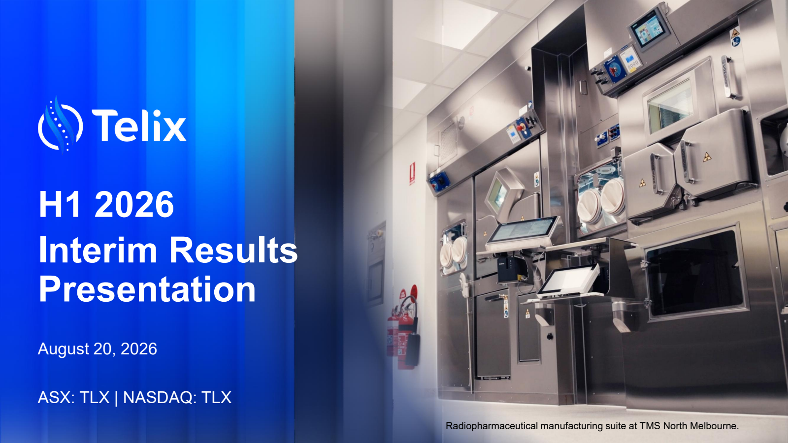 Telix Pharmaceuticals' H1 2026 Slide Deck