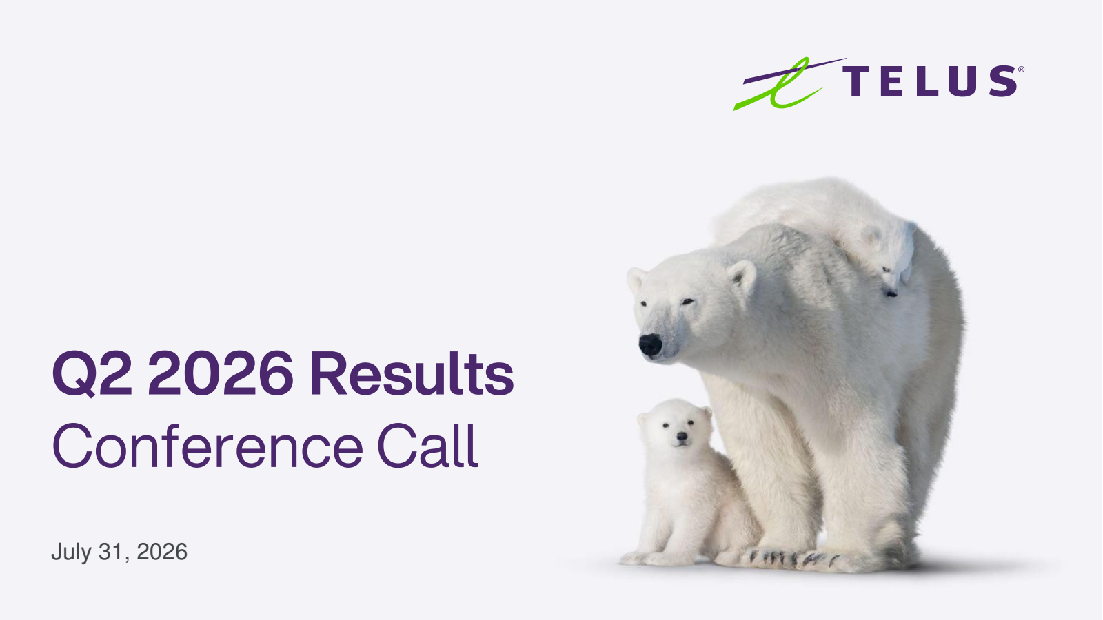 TELUS's Q2 2026 Slide Deck