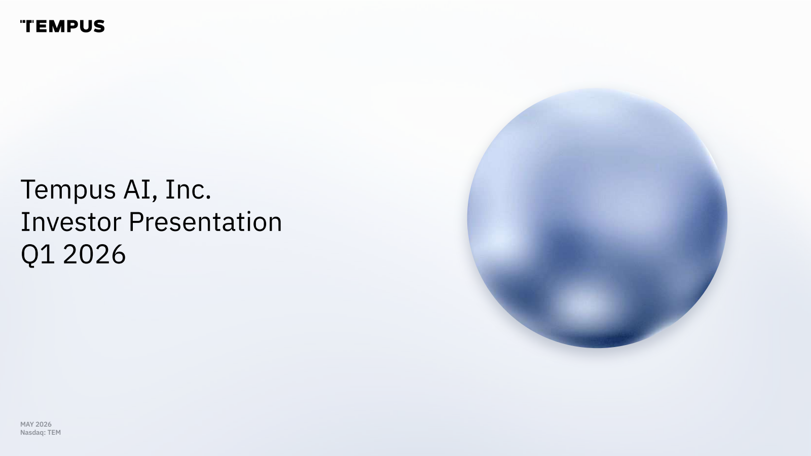 Tempus AI's Q1 2026 Slide Deck