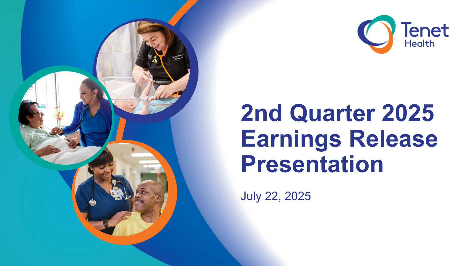 Tenet Healthcare's Q2 2025 Slide Deck