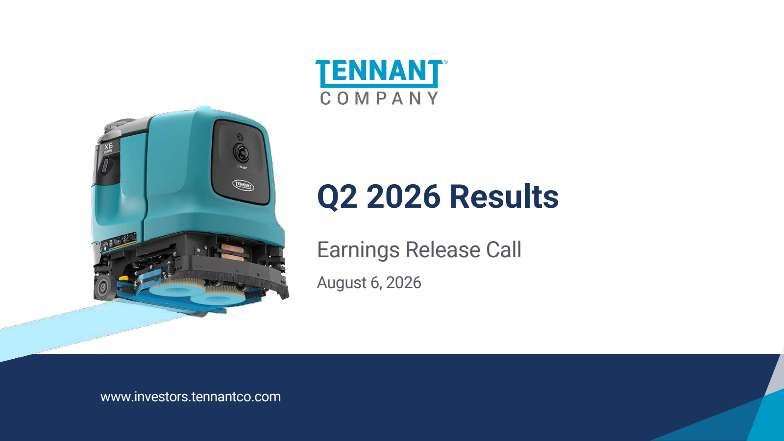 Tennant's Q2 2026 Slide Deck