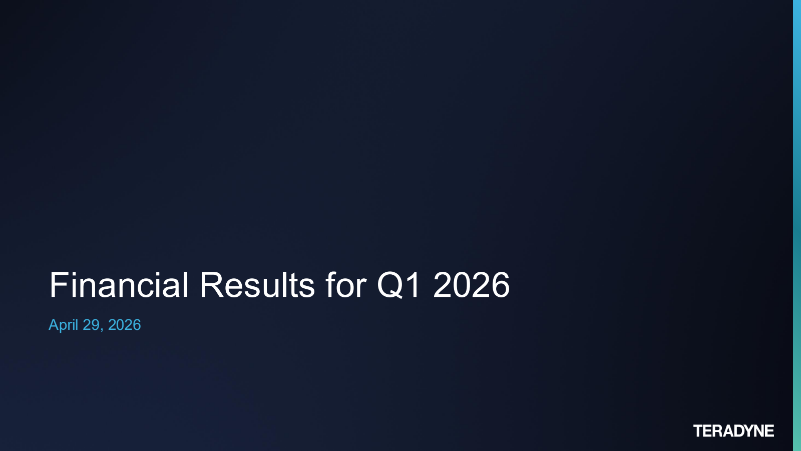 Teradyne's Q1 2026 Slide Deck