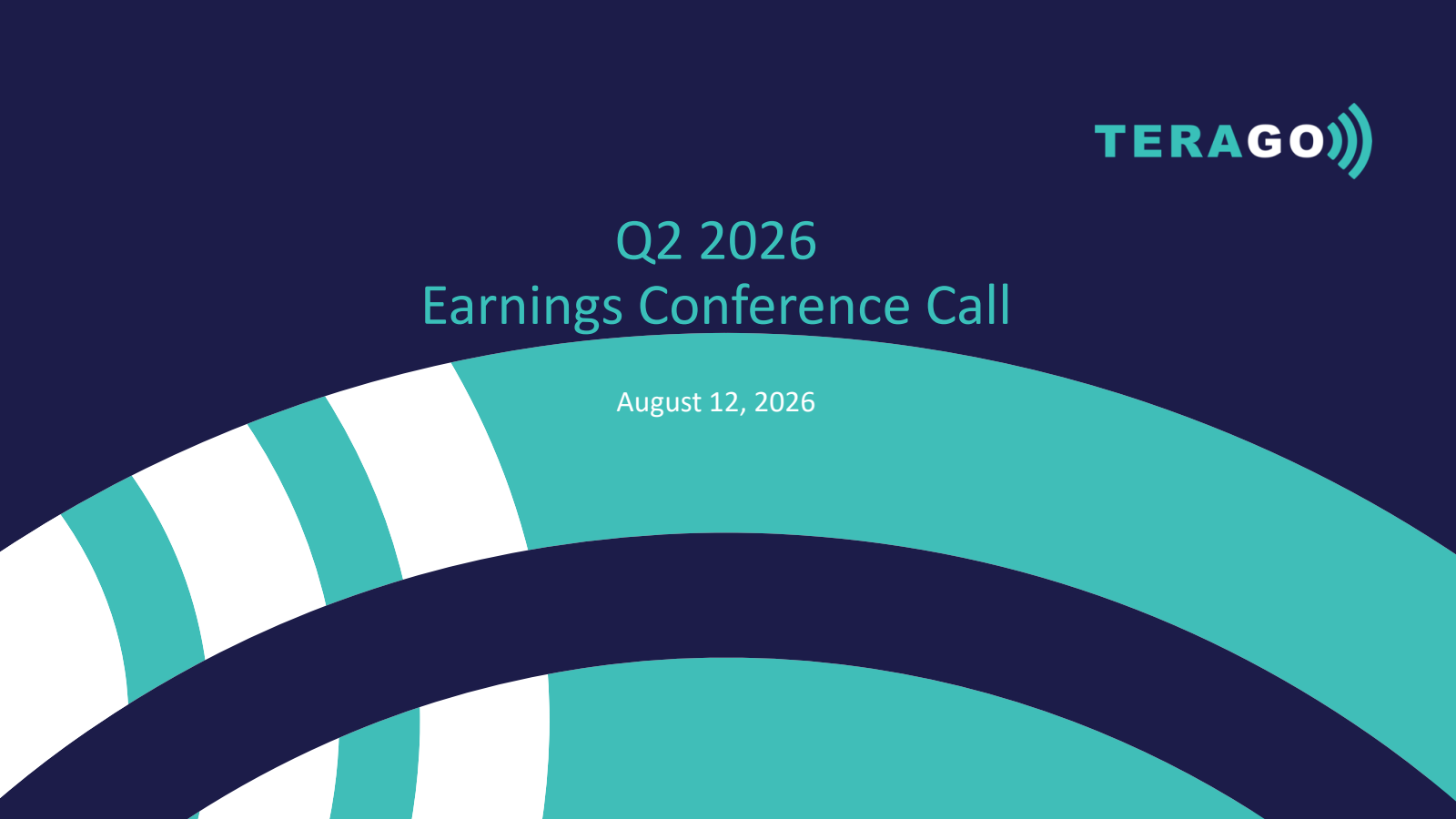 TeraGo's Q2 2026 Slide Deck