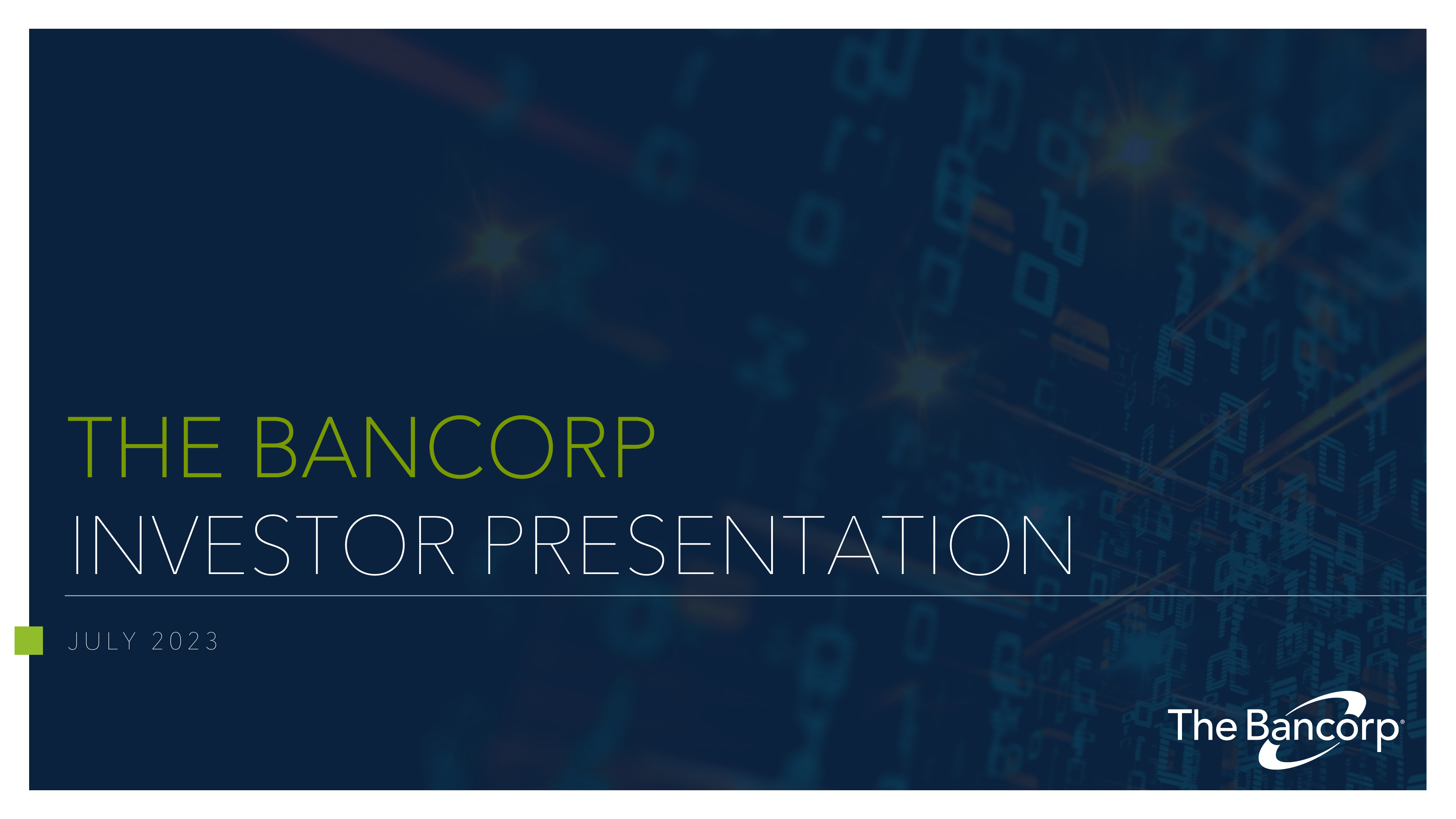 Bancorp's Q2 2023 Slide Deck