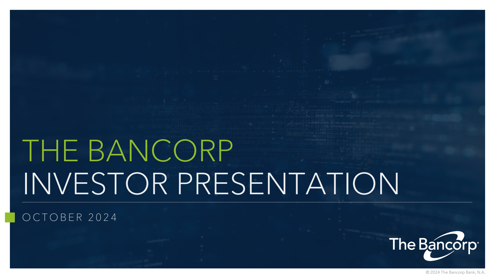 Bancorp's Q3 2024 Slide Deck