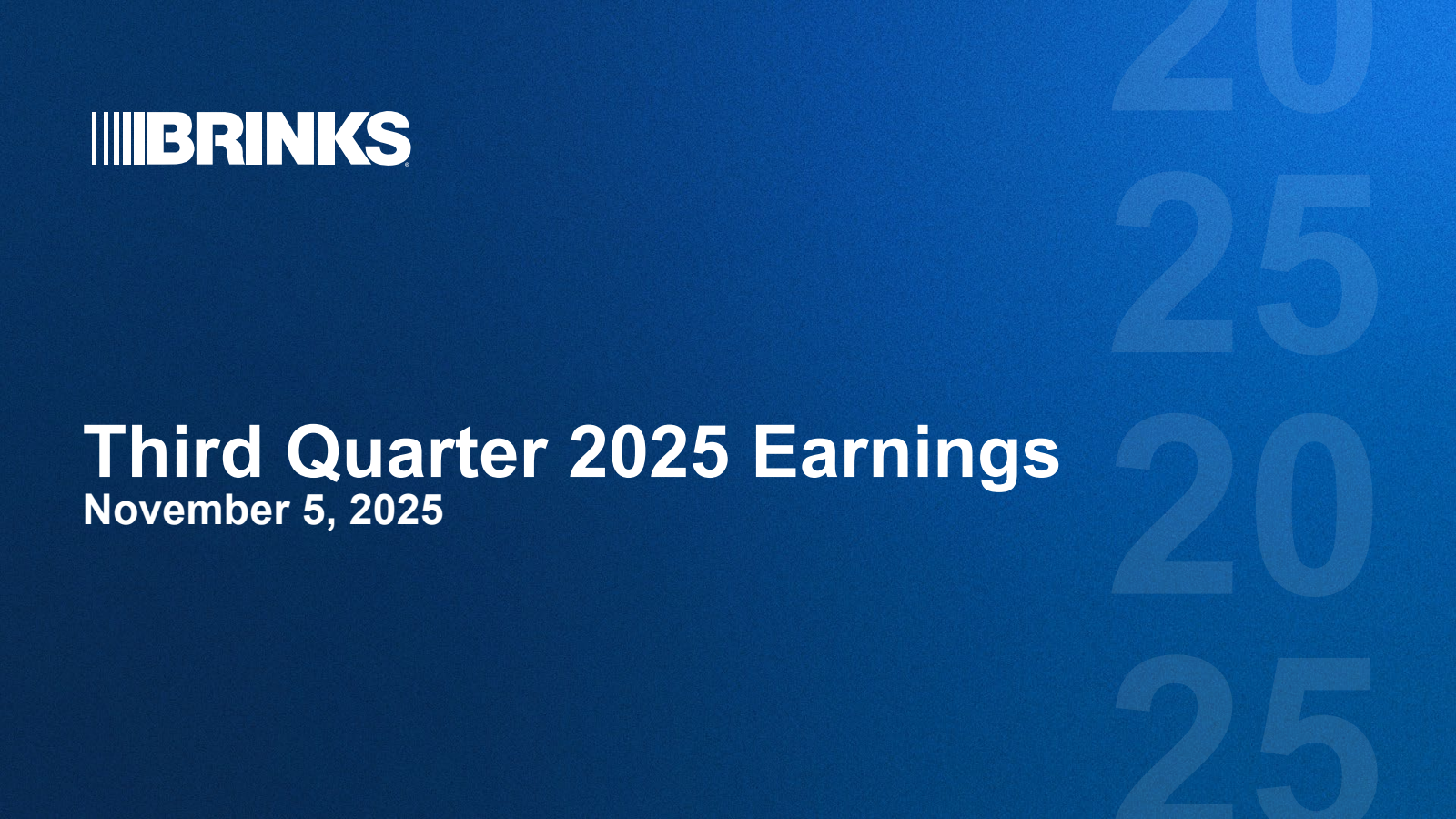 Brink's' Q3 2025 Slide Deck