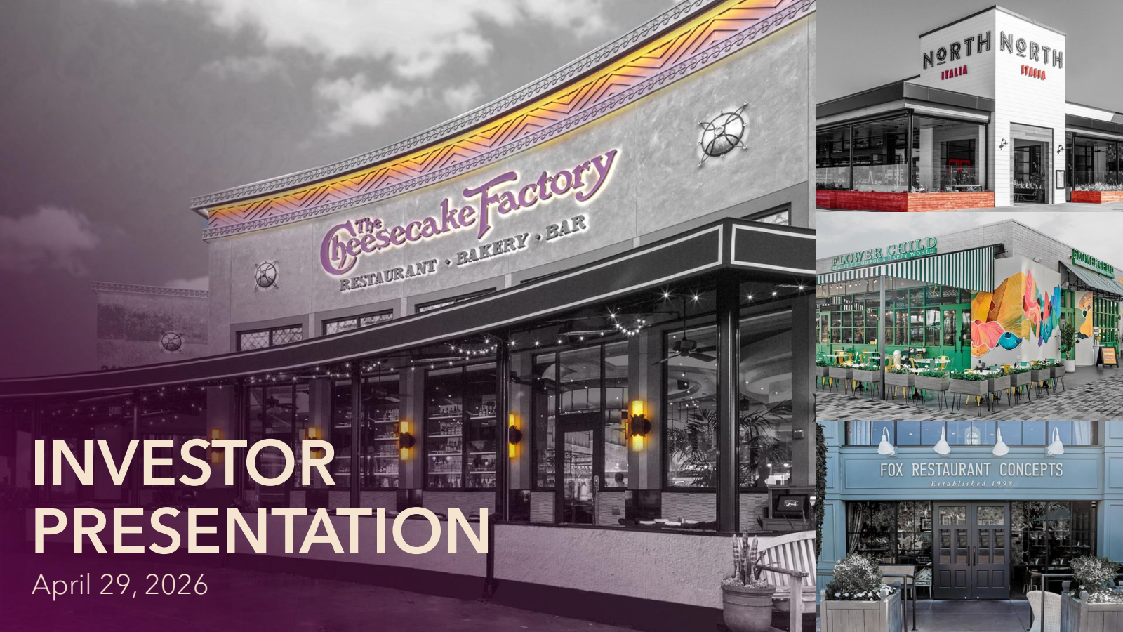 Cheesecake Factory's Q1 2026 Slide Deck