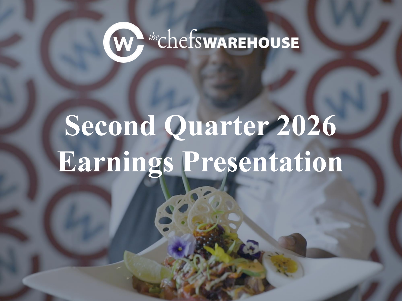 Chefs' Warehouse's Q2 2026 Slide Deck
