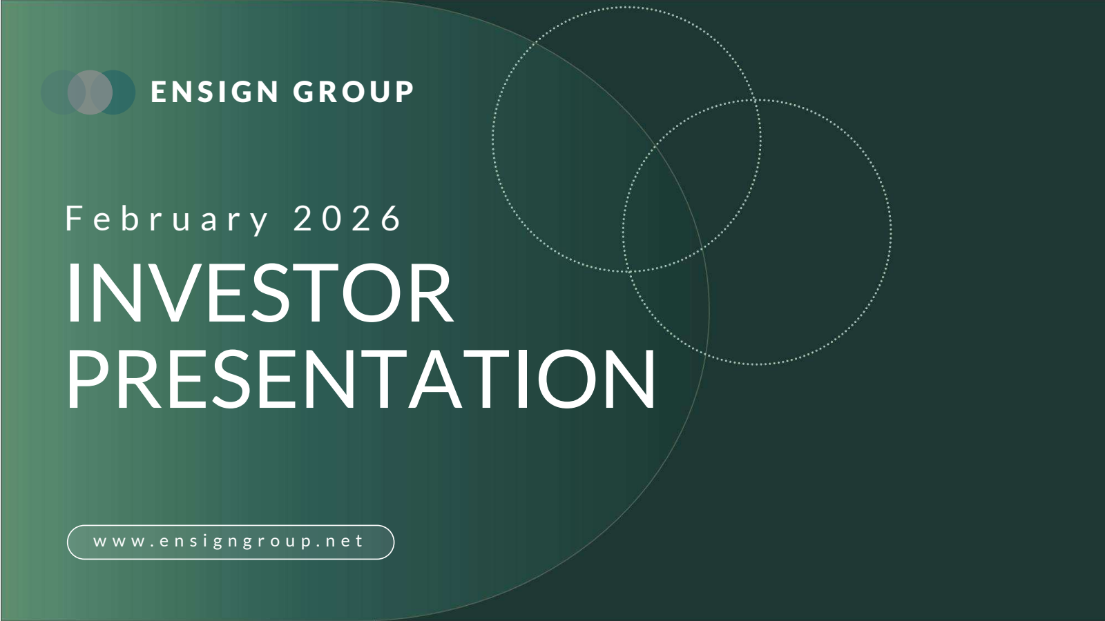 The Ensign Group's Q4 2025 Slide Deck