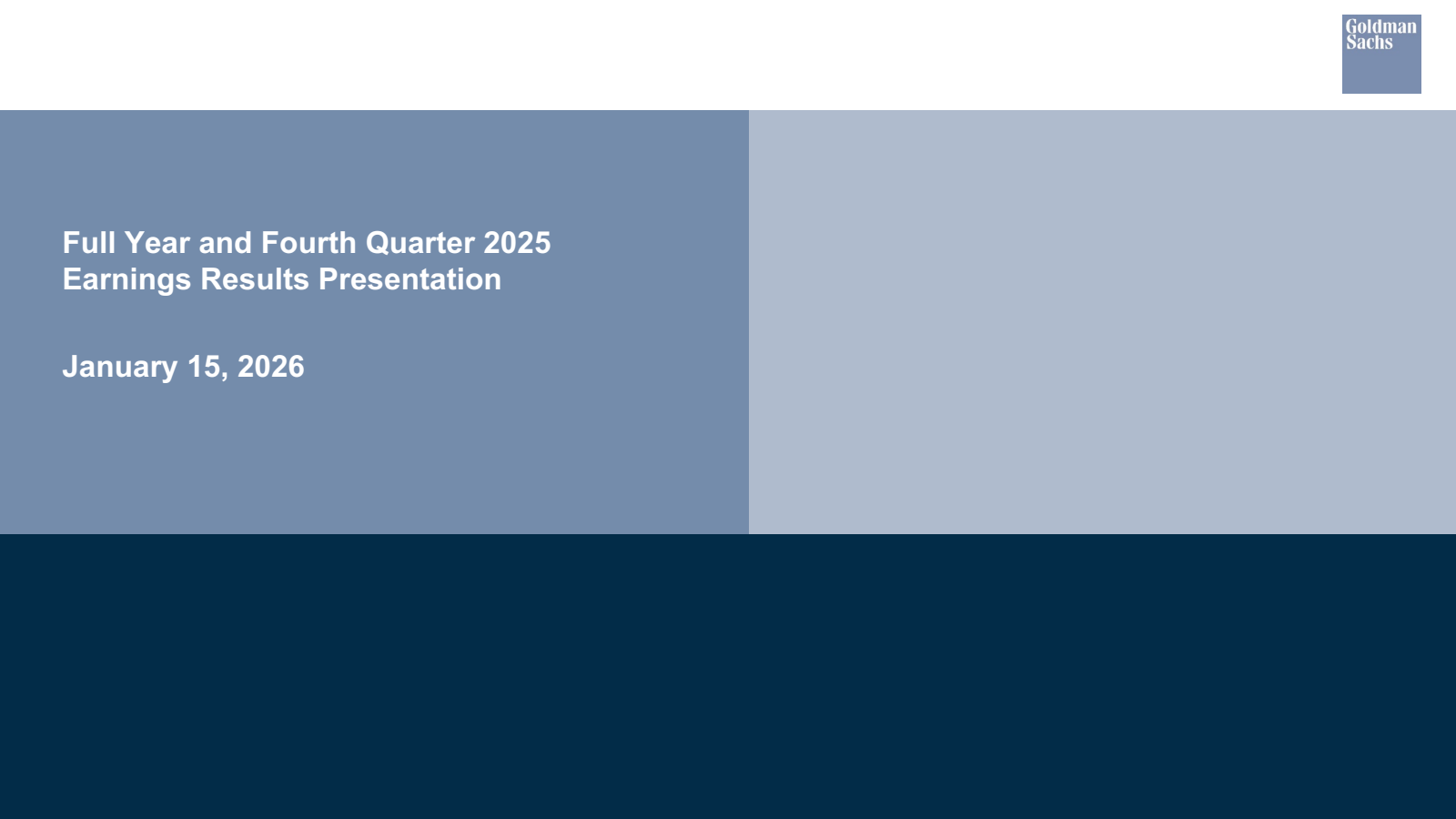 The Goldman Sachs Group's Q4 2025 Slide Deck
