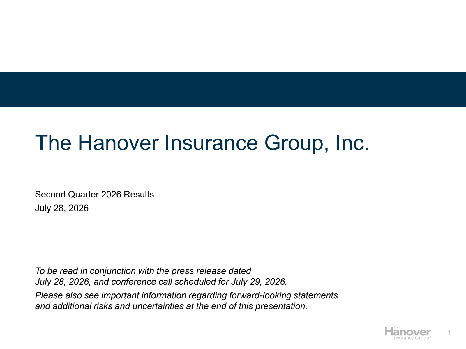The Hanover Insurance Group's Q2 2026 Slide Deck