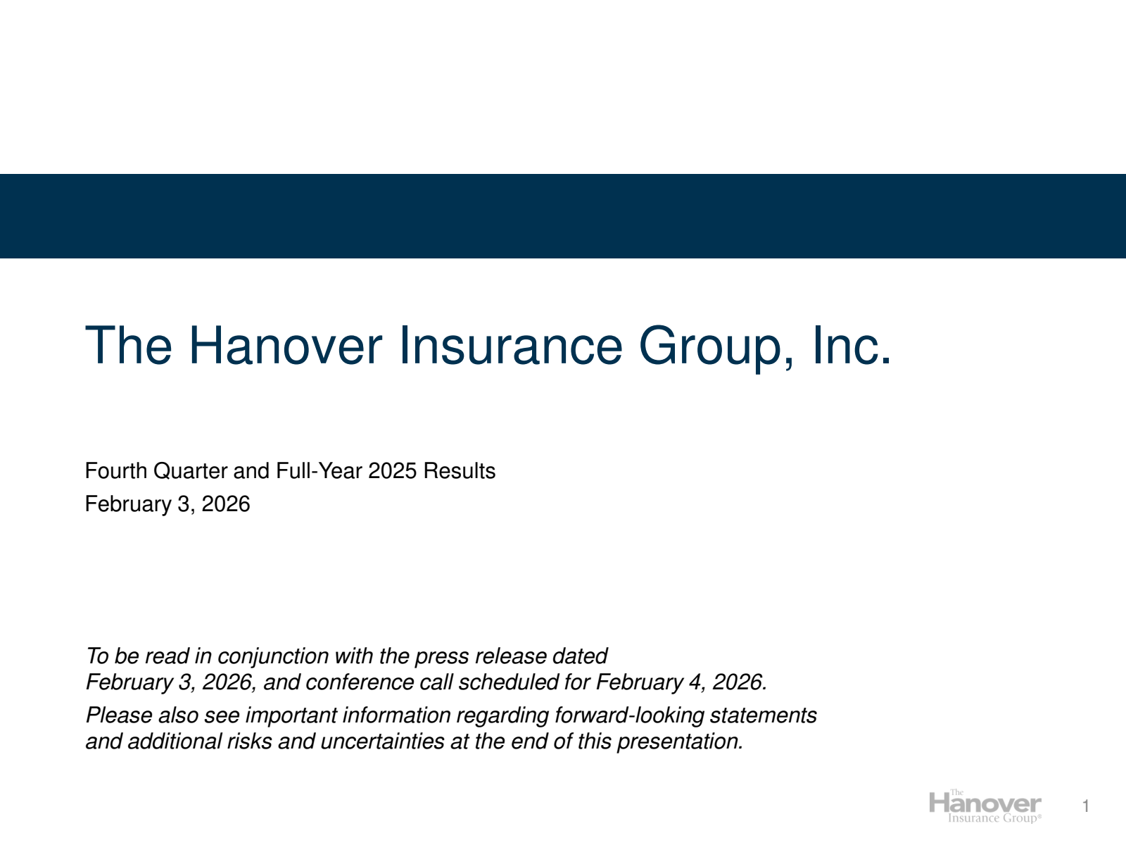 The Hanover Insurance Group's Q4 2025 Slide Deck