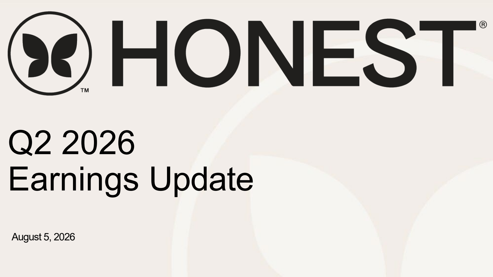Honest's Q2 2026 Slide Deck