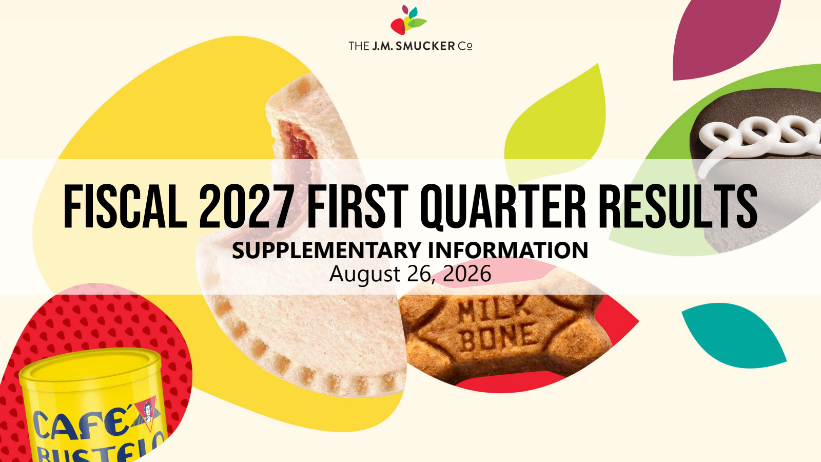 J. M. Smucker's Q1 2027 Prepared Remarks Slide Deck