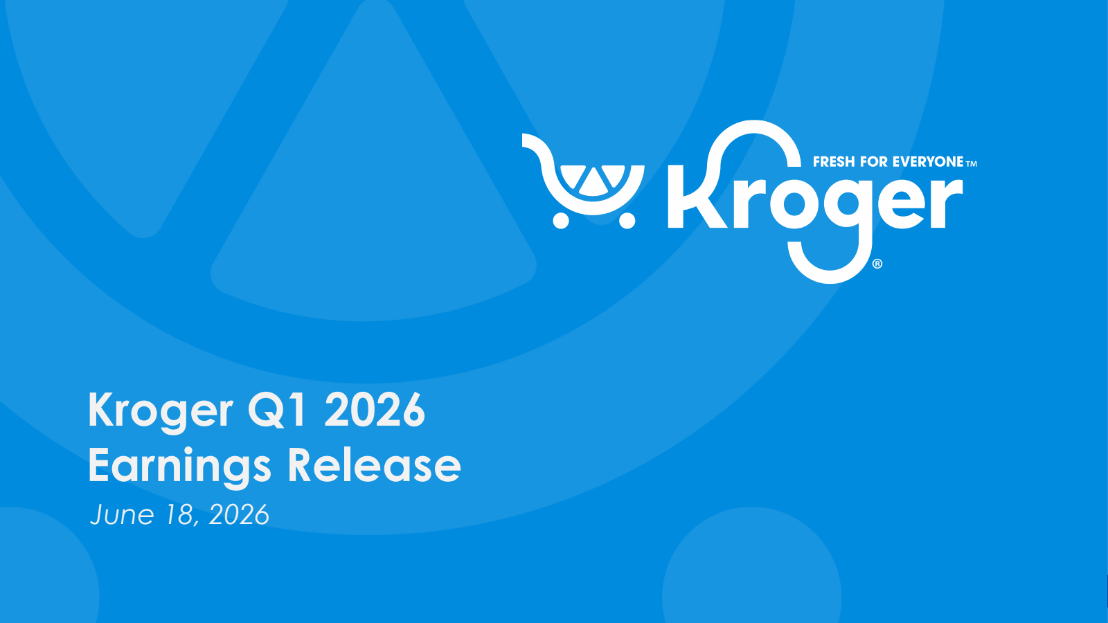 Kroger's Q1 2027 Slide Deck