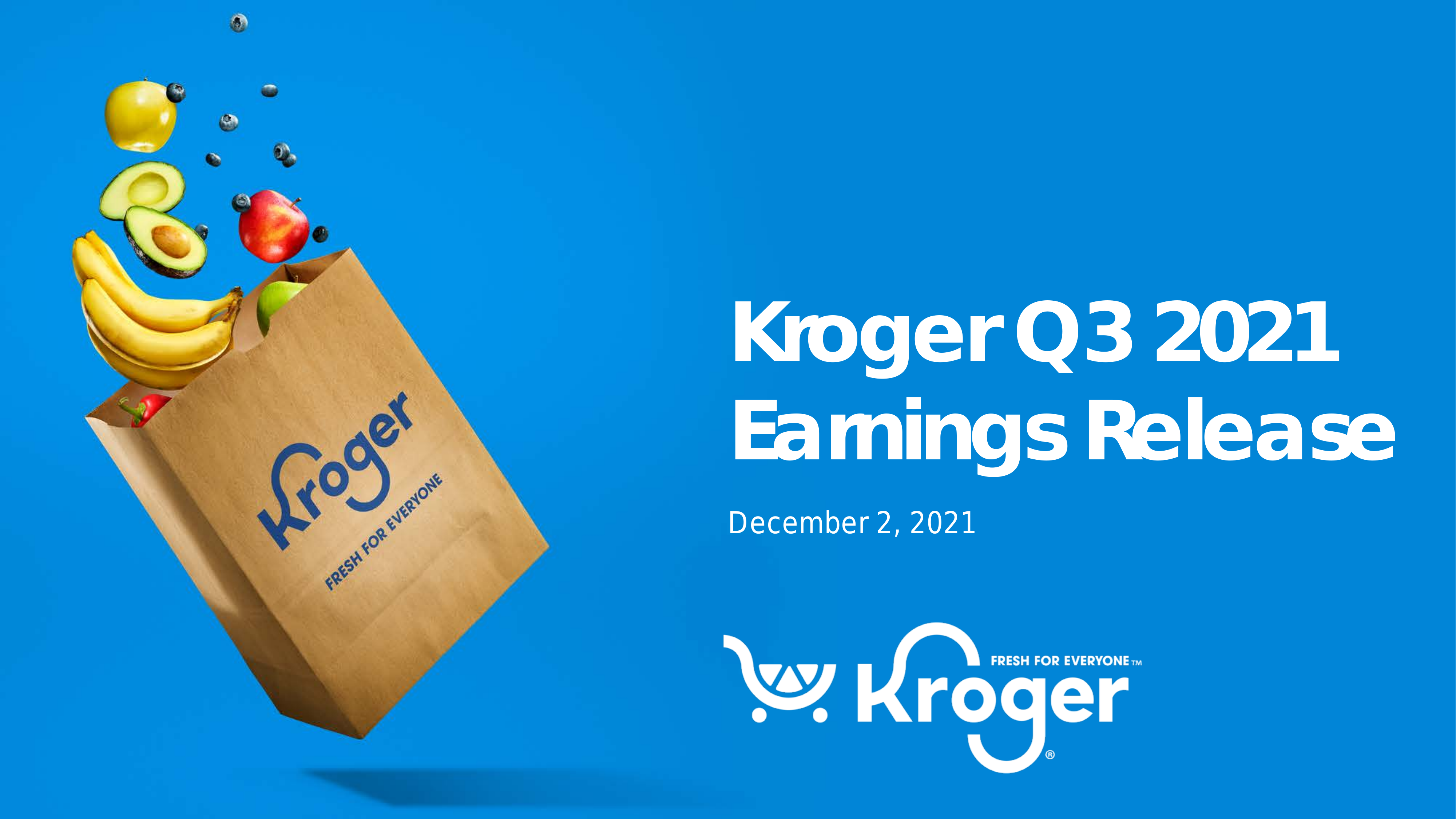 Kroger's Q3 2022 Slide Deck