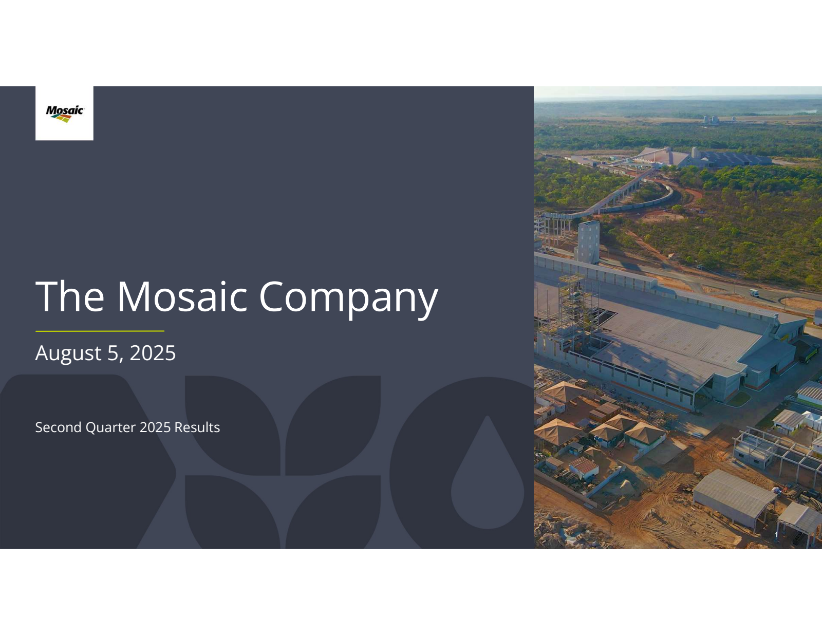 Mosaic's Q2 2025 Slide Deck